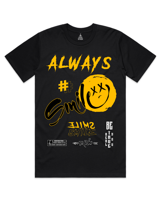 Always Smile - T-Shirt