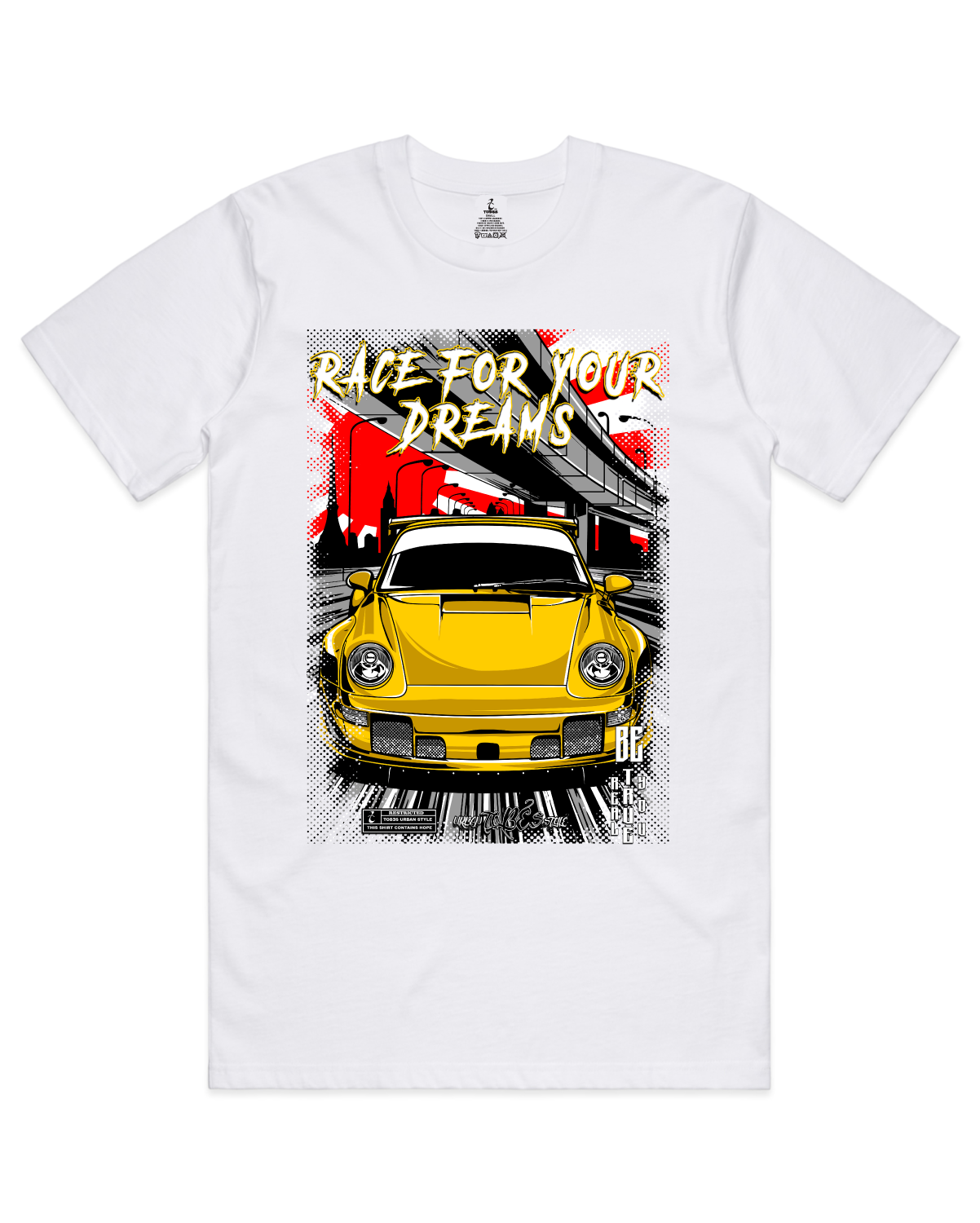 Race For your Dreams - T-Shirt