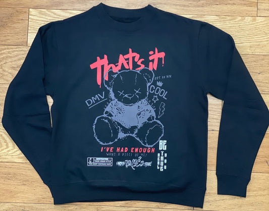 That’s it - Sweatshirt
